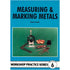 Measuring & Marking Metals (WPS6)
